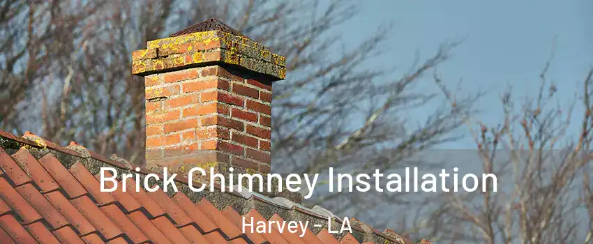  Brick Chimney Installation Harvey - LA