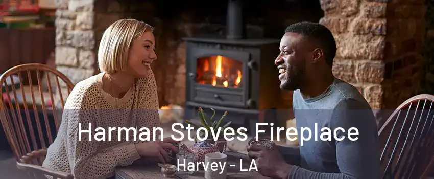  Harman Stoves Fireplace Harvey - LA