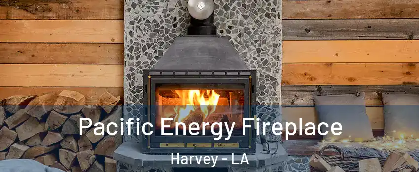  Pacific Energy Fireplace Harvey - LA